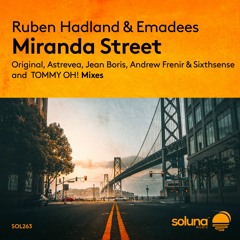 Ruben Hadland & Emadees - Miranda Street (Astrevea Remix) [Soluna Music]