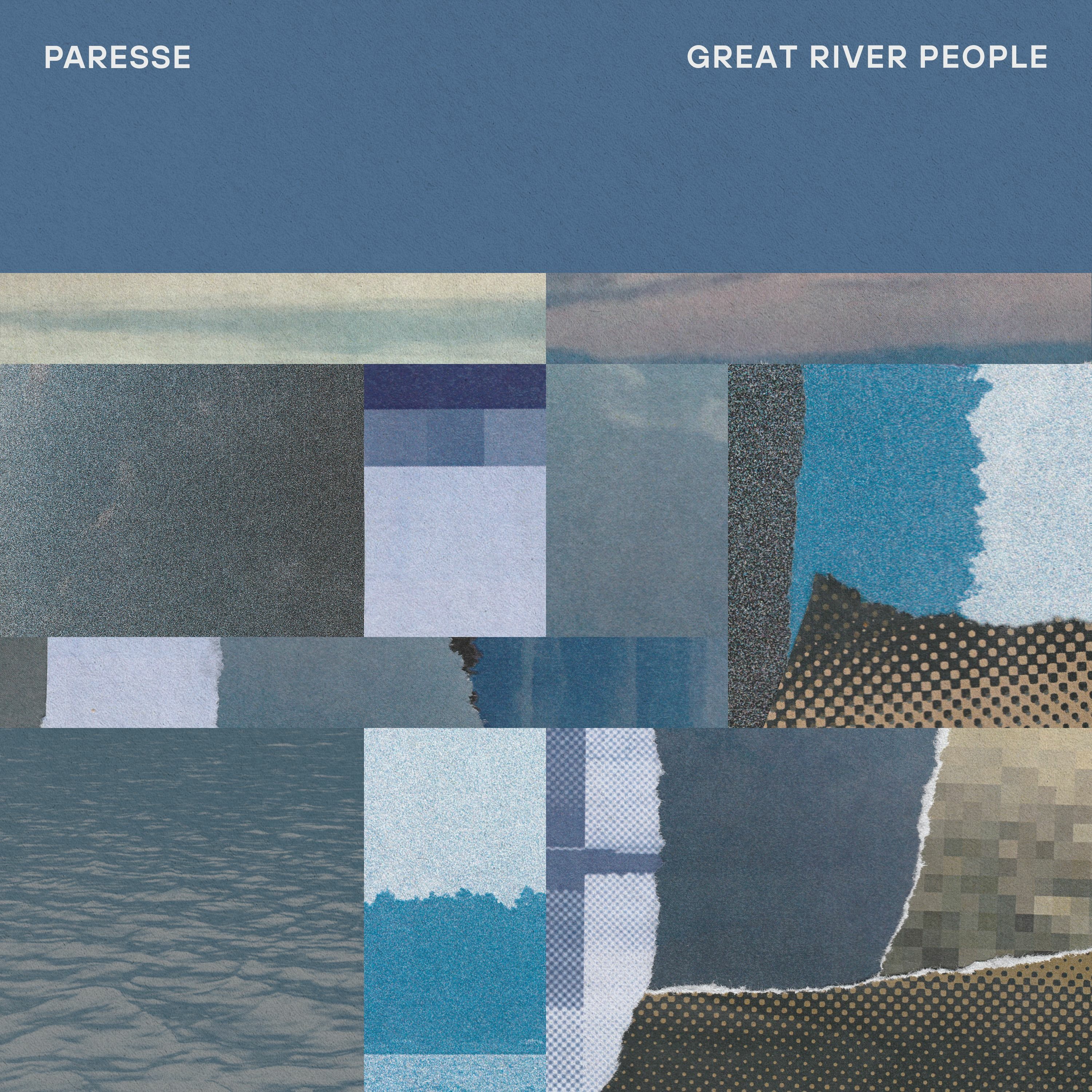 PREMIERE : Paresse - Great River People (Paresse Music) episode artwork