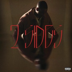 2 SIDES (Prod. by Kavale, CVRE, Harper Gordon, Waves & Jordan Lewis)