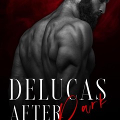 $PDF$/READ DeLucas After Dark: Savage Bloodline Holiday Novellas
