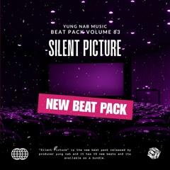 Beat Pack Volume 83 "Silent Picture" - Download Link Below