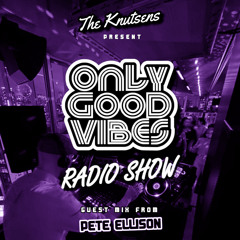 'The OGV Radio Show' with The Knutsens & Pete Ellison (MAY 2023)