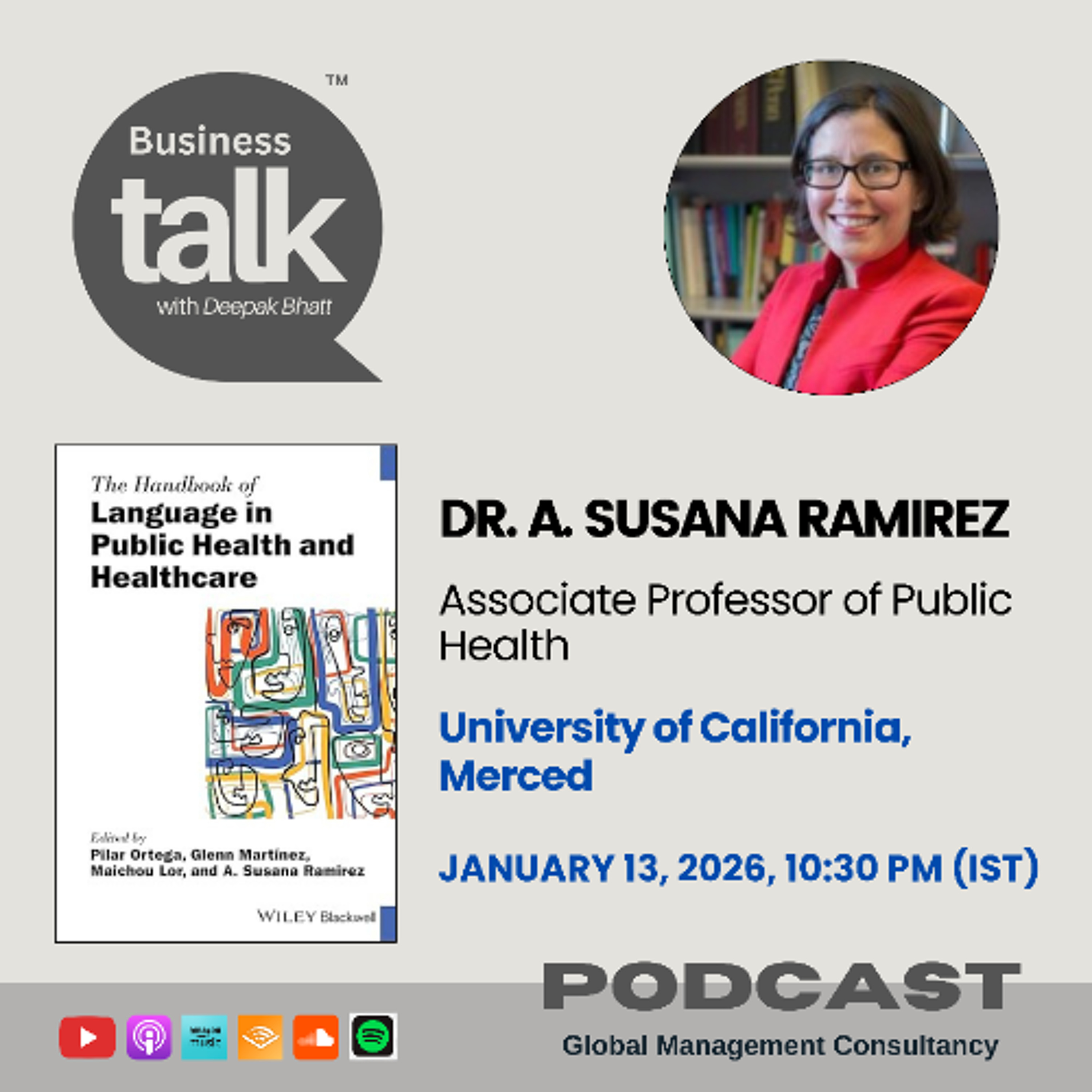 Language, Power & Health: Dr. A. Susana Ramírez on Rethinking Public Health Communication episode artwork