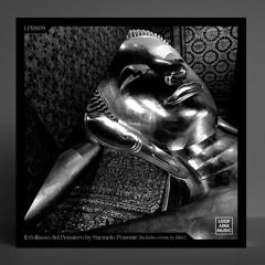 (PROMO MIX) Il Collasso del Pensiero [LPR039] by Carmelo Ponente