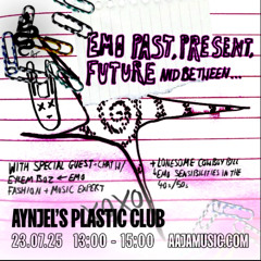 Aynjel's Plastic Club - Aaja Channel 1 - 23 07 25