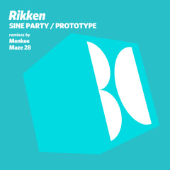 Rikken - Sine Party (Menkee Remix)
