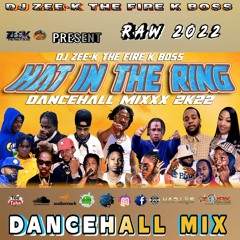 Hot In The Ring Dancehall Mix July 2022 Intence,Skeng,Jahshii,Masicka