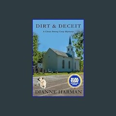 ((Ebook)) 📖 Dirt & Deceit: A Clean Sweeps Cozy Mystery (Clean Sweep Cozy Mysteries Book 4)     Kin