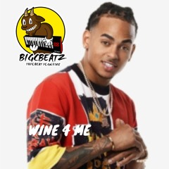 BigCBeatz - Wine 4 Me
