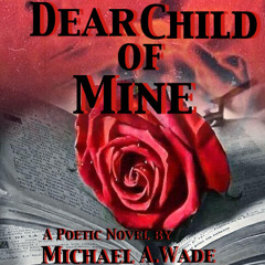 Dear Child of Mine feat. Duncan "O.L." Metoyer