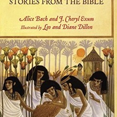 [Download] EPUB 📪 Moses' Ark, Stories From the Bible by  Alice Bach & J. Cheryl Exum