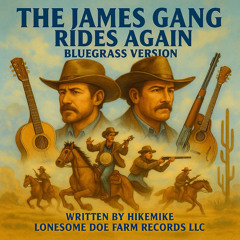 The James Gang Rides Again (Bluegrass Version)