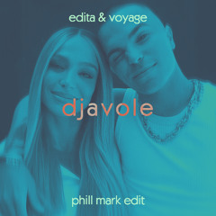 Voyage - Djavole (Phill Mark Edit) [extended]