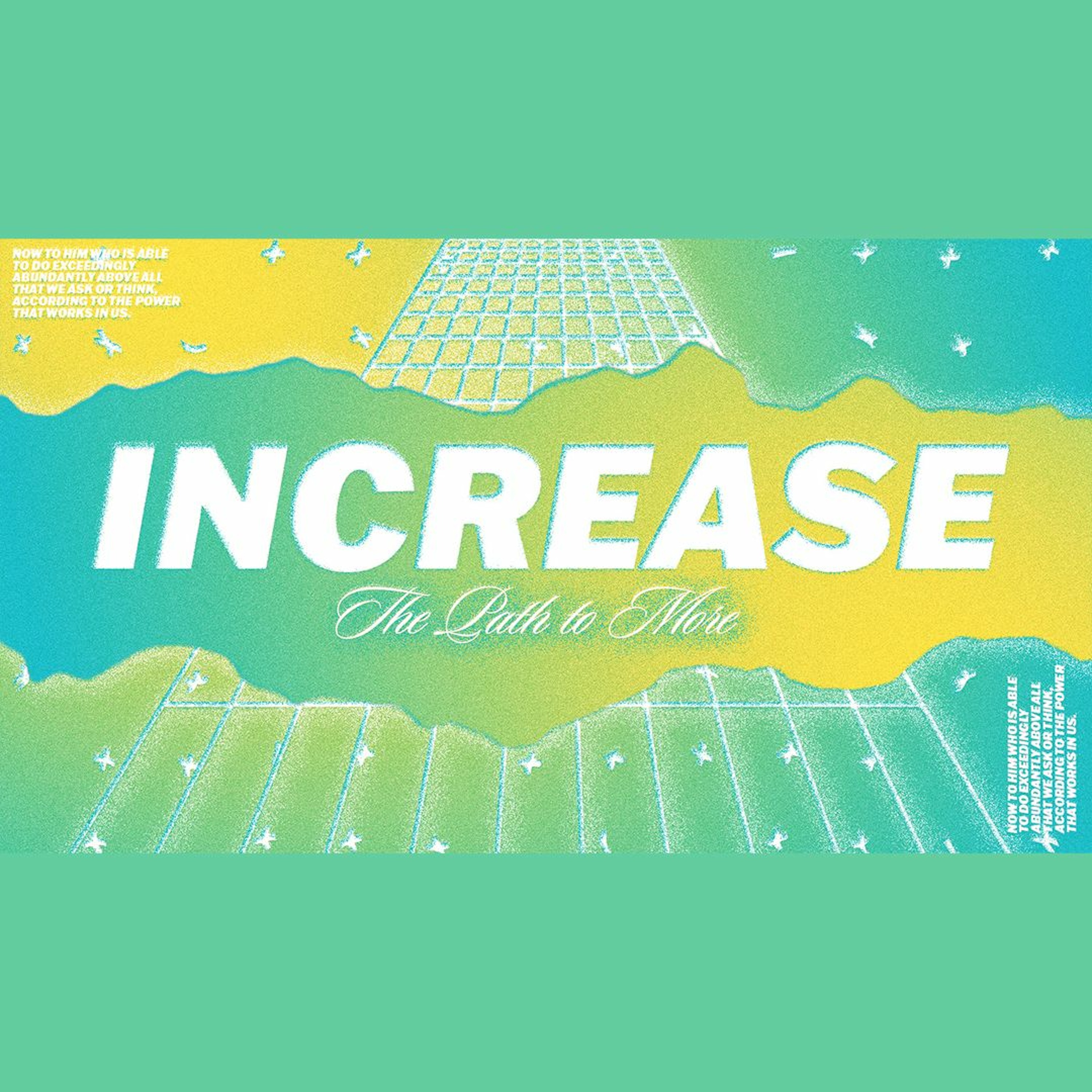 Increase | The Path To More | Week 2 | October 22nd, 2023 | Pastor Chris Sarno episode artwork