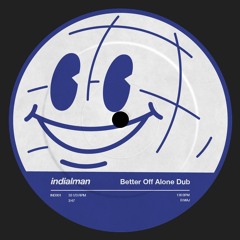 better off alone dub (free download) [clip]