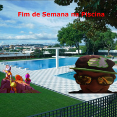 Fim de Semana na Piscina