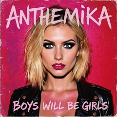 Boys Will Be Girls