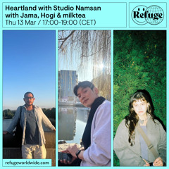 Heartland with Studio Namsan - Jama, Hogi & milktea - 13 Mar 2025