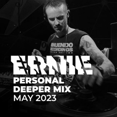 Ernie @ Personal Deeper MAY 2023