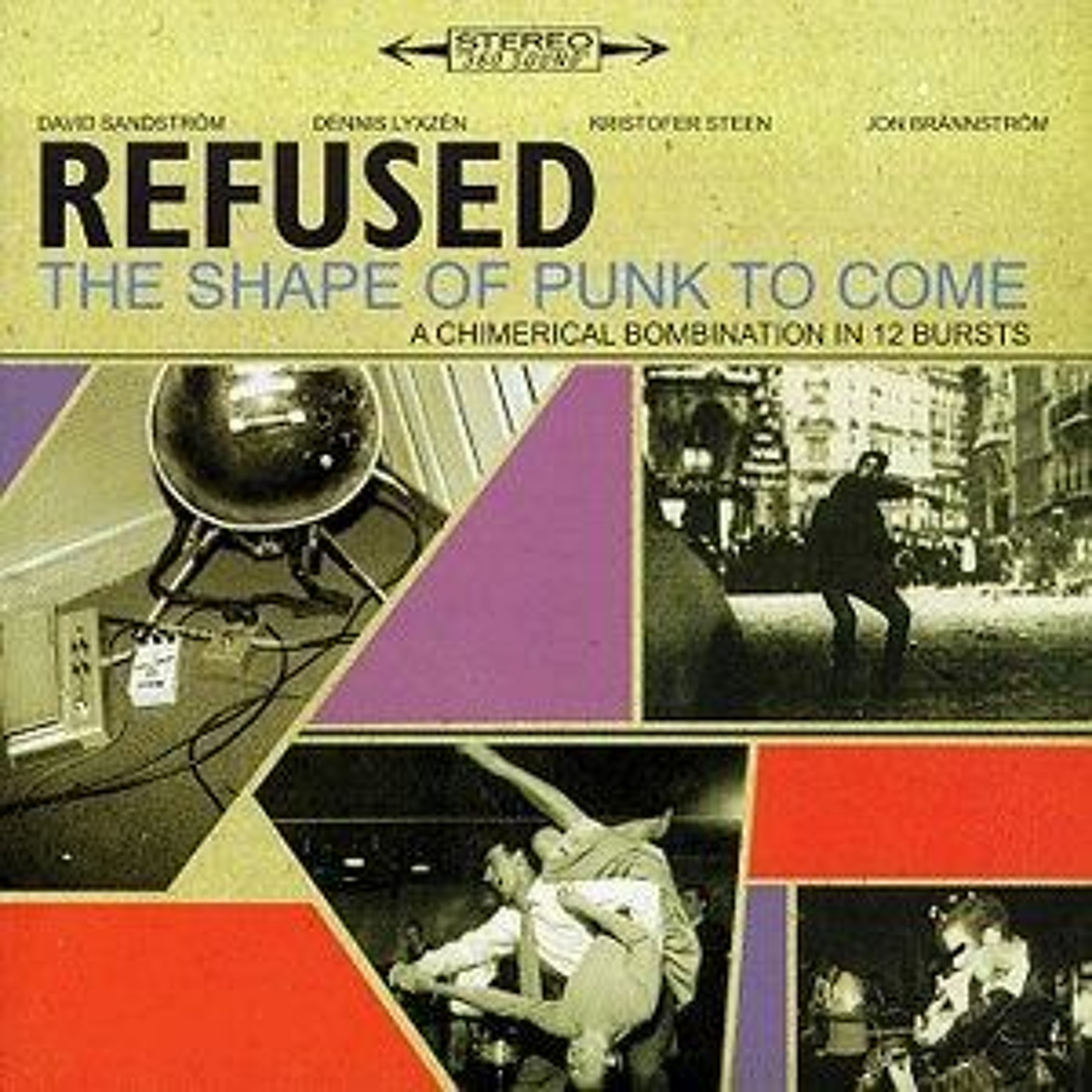 REFUSED "The shape of punk to come" is the featured album