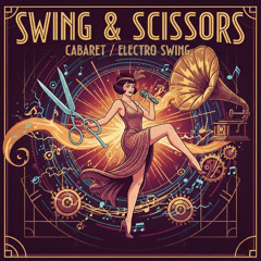 “Swing & Scissors”