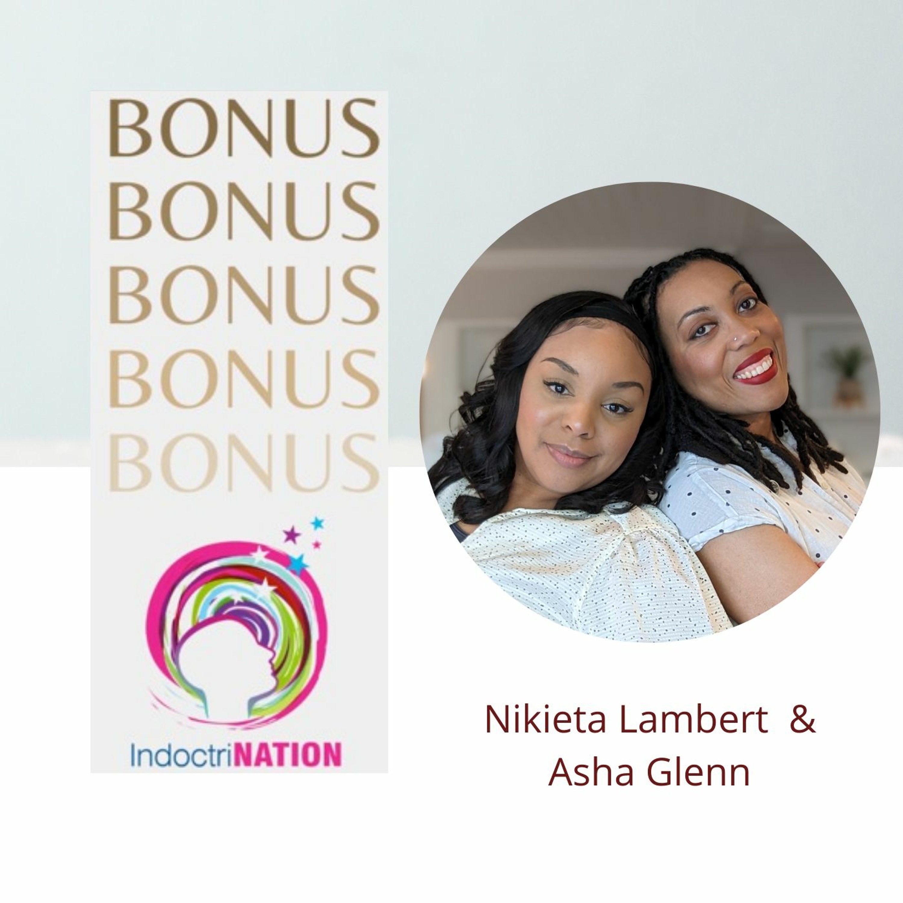 BONUS EPISODE PREVIEW: Recognizing Religious Control w/Nikieta Lambert and Asha Glenn