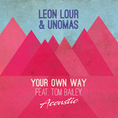 Your Own Way (feat. Tom Bailey) [Acoustic]