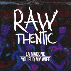 You Fuq My Wife