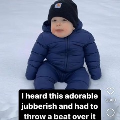 Baby Gibberish Beat
