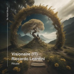 Visionaire (IT), Riccardo Leardini - Rituale (Original Mix) [Out 22nd Feb 2024]