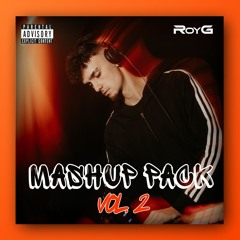 MASHUP PACK vol.2 by RoyG