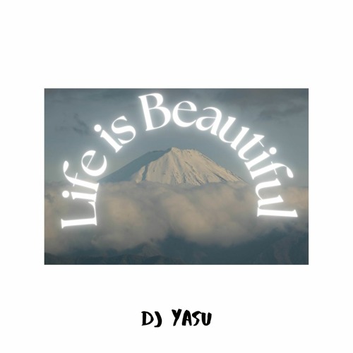 Life Is Beautiful (Demo)