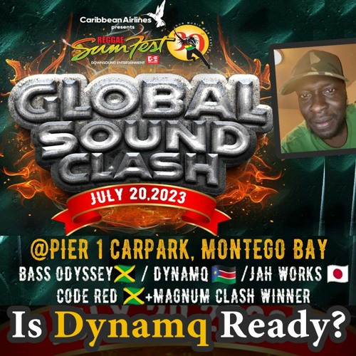 2023 Reggae Sumfest Global Sound Clash with Dynamq