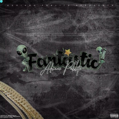 Adriano Pablito - FANTASTIC (Hosted UKRecords)