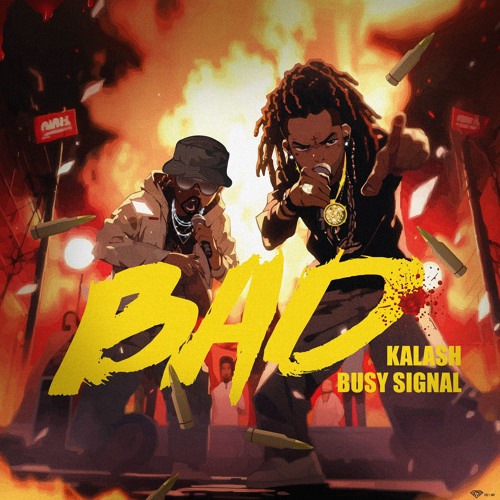 BAD (feat. Busy Signal)
