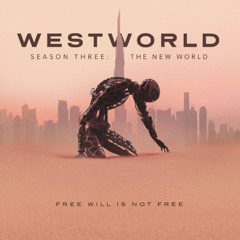 Westworld Season Final Theme Exit