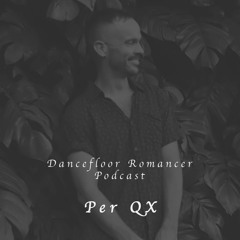Dancefloor Romancer 062 - Per QX
