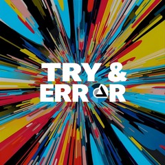 Try & Error