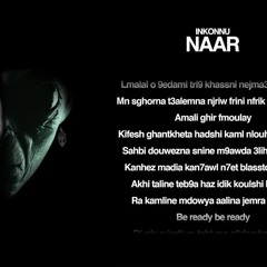 Inkonnu - NAAR  (Prod.By amine.farissi) [Arabi Album]