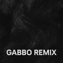 Bad Dream (Gabbo Remix)