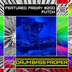 FEATURED FRIDAY #200  ***FUTCH***