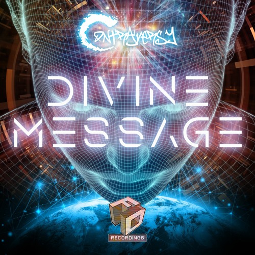 ContrAversY - Divine Message - Out Now Faction Digital Recordings FDR