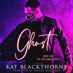 DOWNLOAD KINDLE 💌 Ghost: The Halloween Boys by  Kat Blackthorne,Orcus Auditory,LLC D