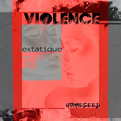 Violence extatique