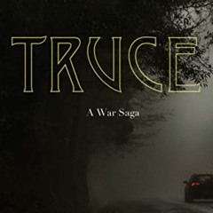 [Free] PDF 📝 Truce (The Cartel Publications Presents): A War Saga (War Series Book 8