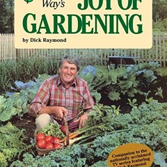 [FREE] EPUB ✉️ Joy of Gardening by  Dick Raymond PDF EBOOK EPUB KINDLE