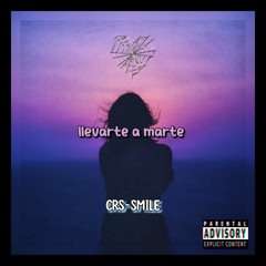 CRS-SMILE -llevarte a Marte (Audio oficial)