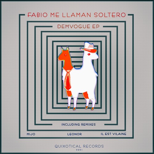 PREMIERE: Fabio Me Llaman Soltero - Fey De 25 Y Yo De 12 (Leonor Remix)[Quixotical Records]