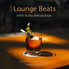 Lounge Beats Live on TTNS 21Oct21