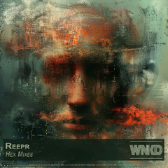 Reepr - Hex Mixes